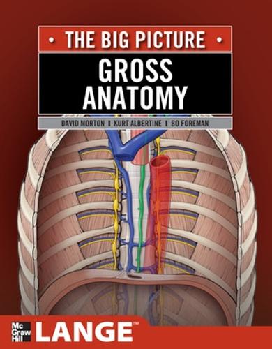 Gross Anatomy: The Big Picture, Second Edition, Smartbook(tm)