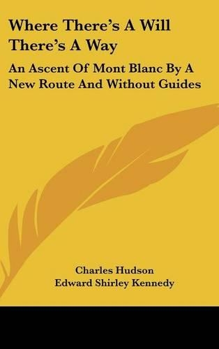 Where There's A Will There's A Way