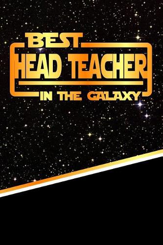 The Best Head Teacher in the Galaxy: Isometric Dot Paper Notebook Book 120 Pages 6"x9"