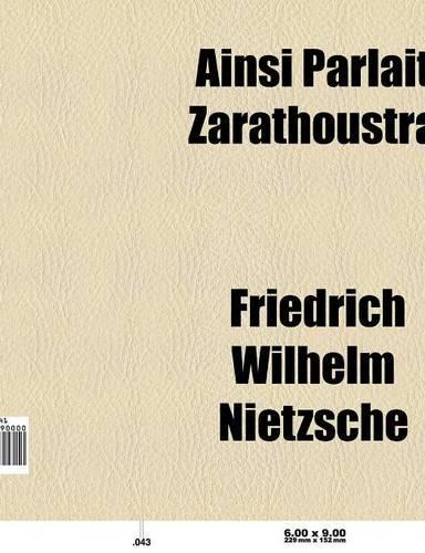 Ainsi Parlait Zarathoustra: (French)