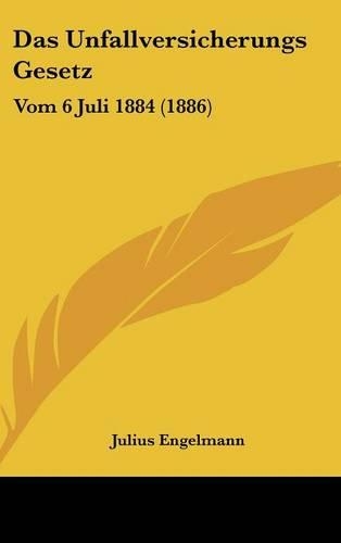 Das Unfallversicherungs Gesetz