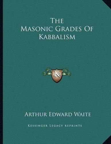 The Masonic Grades Of Kabbalism