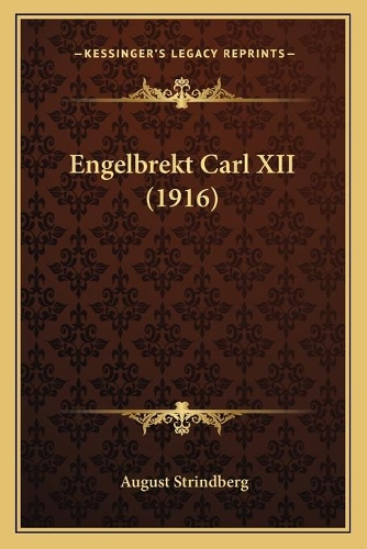 Engelbrekt Carl XII (1916): (Spanish)
