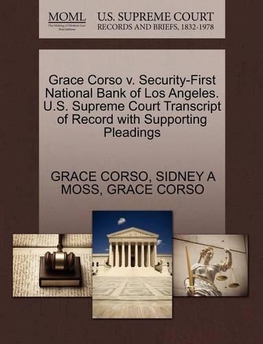 Grace Corso V. Security-First National Bank of Los Angeles. U.S. Supreme Court Transcript of Record with Supporting Pleadings