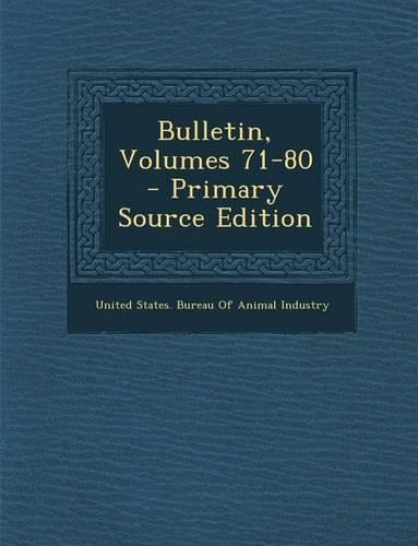 Bulletin, Volumes 71-80: (English)