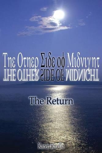 The Other Side of Midnight - the Return