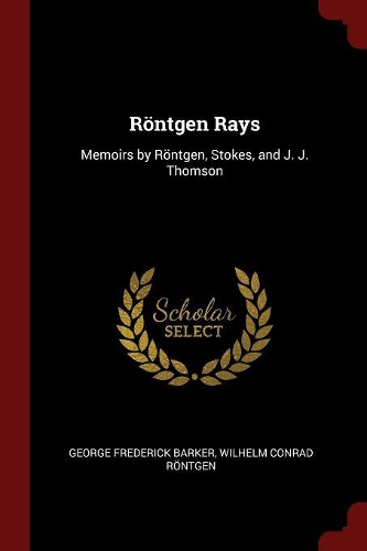 Röntgen Rays
