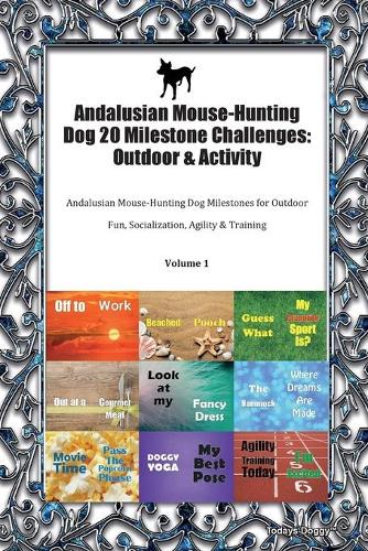 Andalusian Mouse-Hunting Dog 20 Milestone Challenges