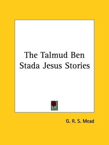 The Talmud Ben Stada Jesus Stories