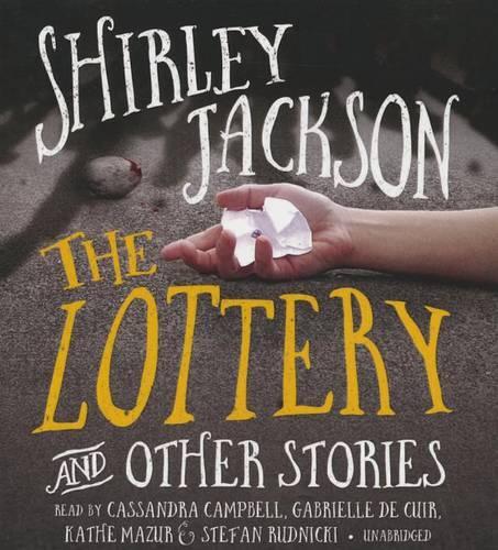 The Lottery, and Other Stories