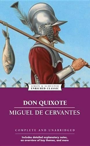 Don Quixote: (Enriched Classics)
