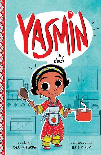 Yasmin la Chef: (Yasmin en Español)