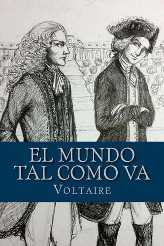 El Mundo Tal Como Va: (Spanish)