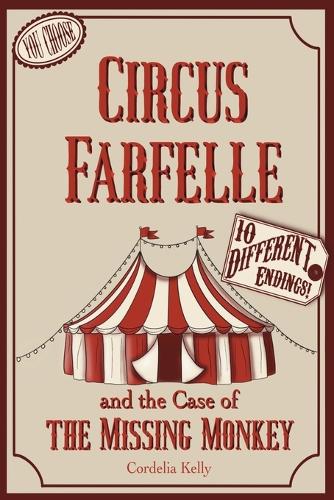 Circus Farfelle and the Case of the Missing Monkey