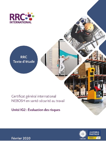Manuel Scolaire RRC: General international NEBOSH en sante-securite au travail
