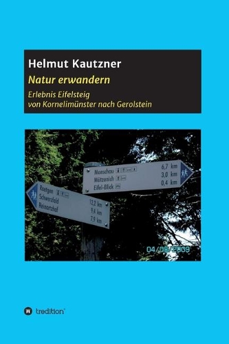 Natur erwandern, Erlebnis Eifelsteig