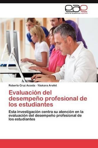 Evaluación del desempeño profesional de los estudiantes