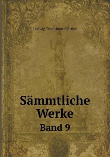 Sämmtliche Werke Band 9: (German)
