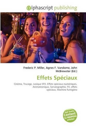 Effets Speciaux: (French)