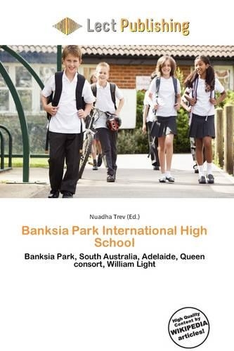 Banksia Park International High School: (English)
