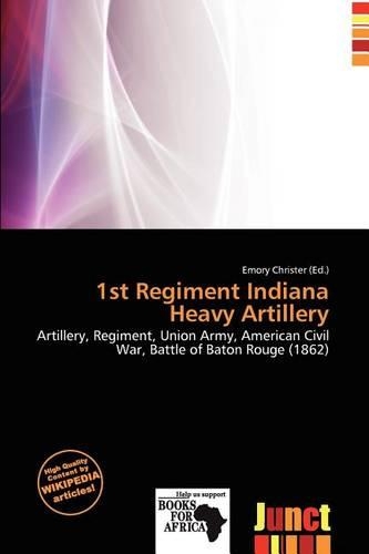 1st Regiment Indiana Heavy Artillery