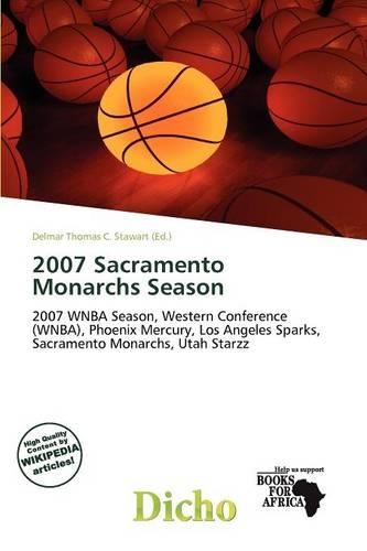 2007 Sacramento Monarchs Season