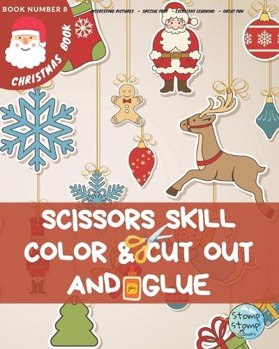 Scissors Skill Color & Cut Out and Glue