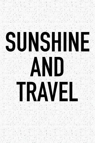 Sunshine and Travel