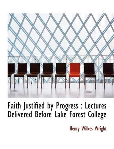 Faith Justified by Progress