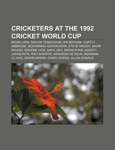 Cricketers at the 1992 Cricket World Cup