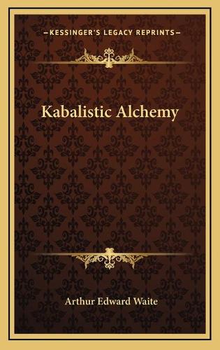 Kabalistic Alchemy