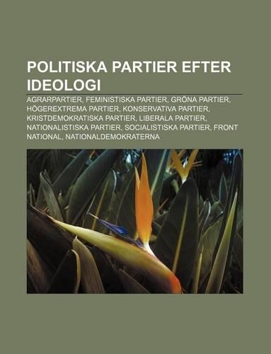 Politiska Partier Efter Ideologi
