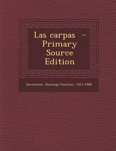 Las Carpas: (Spanish)