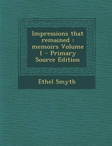 Impressions That Remained