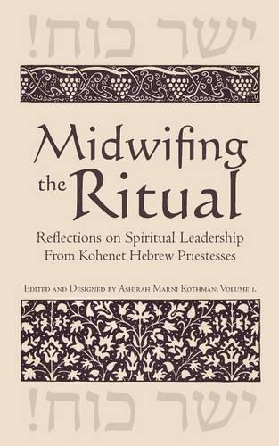 Midwifing the Ritual