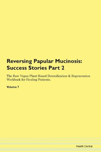 Reversing Papular Mucinosis
