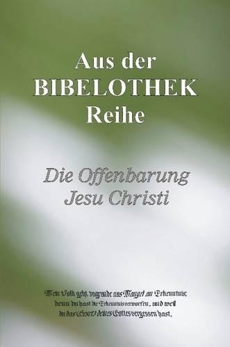 Die Offenbarung Jesu Christi