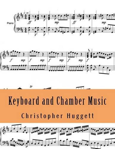 Keyboard and Chamber Music