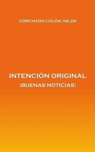 Intención Original
