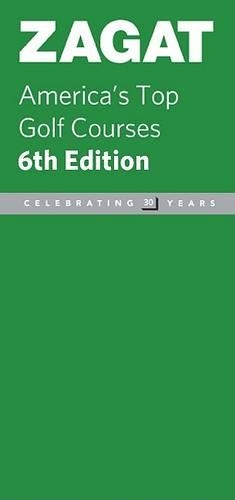 Zagat America's Top Golf Courses