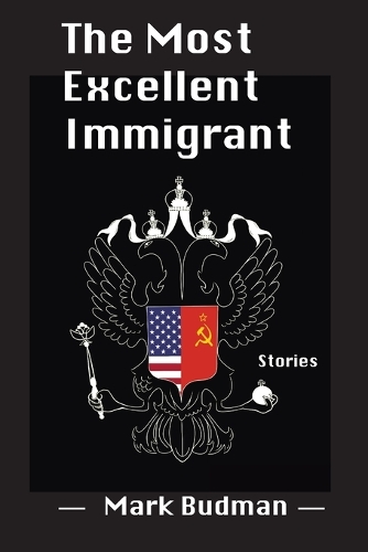 The Most Excellent Immigrant