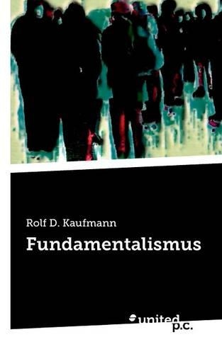 Fundamentalismus: (German)