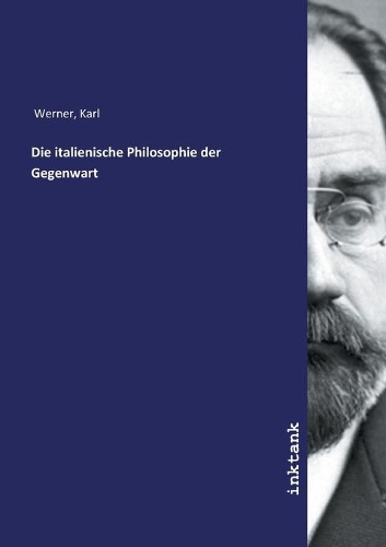 Die italienische Philosophie der Gegenwart
