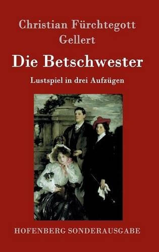 Die Betschwester