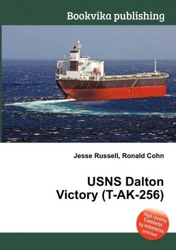 Usns Dalton Victory (T-Ak-256): (English)
