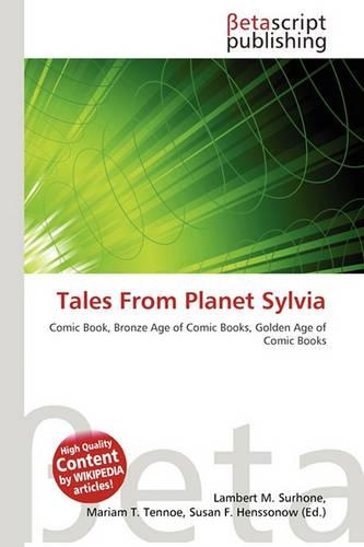 Tales from Planet Sylvia: (English)