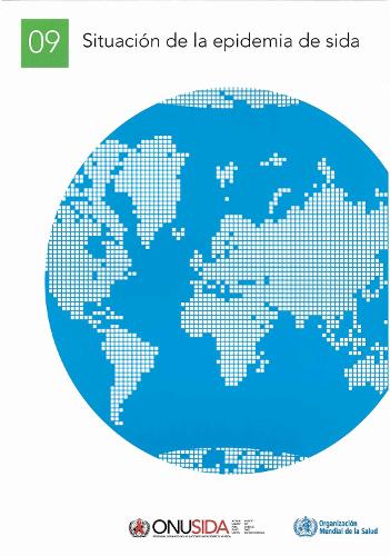 Situación de la Epidemia de Sida: Noviembre de 2009