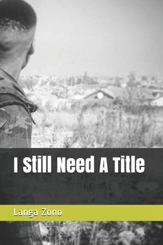 I Still Need A Title