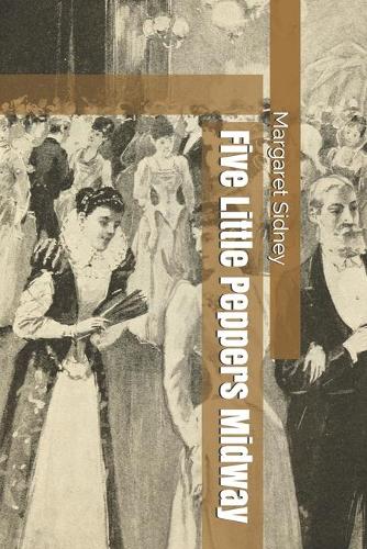 Five Little Peppers Midway