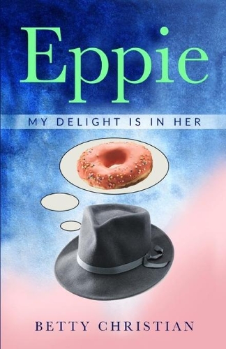 Eppie: My Delight Is in Her